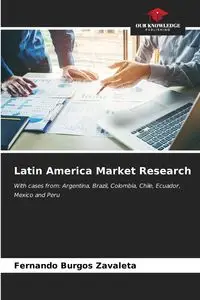 Latin America Market Research - Fernando Burgos Zavaleta