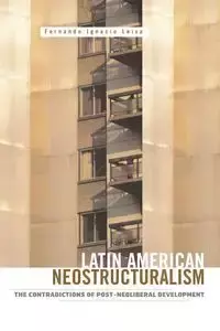 Latin American Neostructuralism - Fernando Ignacio Leiva