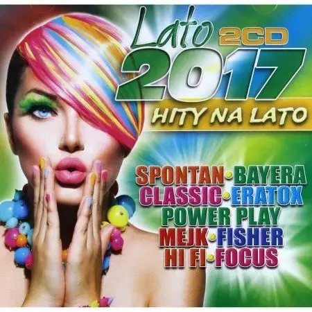 Lato 2017 Hity na Lato (2CD) - praca zbiorowa