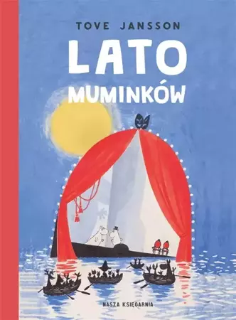 Lato Muminków - Tove Jansson, Tove Jansson, Irena Szuch-Wyszomirs