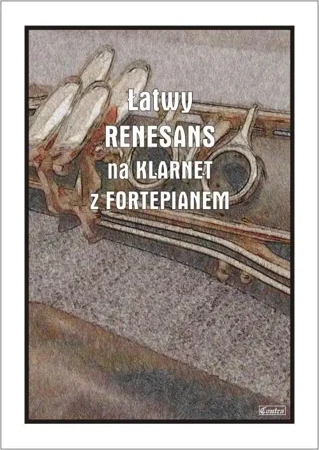 Łatwy Renesans na klarnet z fortepianem - Andrzej Razumowski