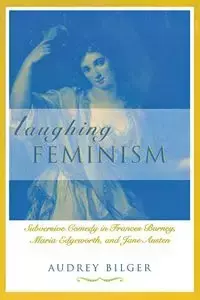 Laughing Feminism - Audrey Bilger