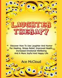 Laughter Therapy - McCloud Ace