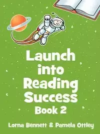 Launch Into Reading Success - Bennett Lorna