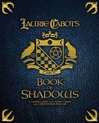 Laurie Cabot's Book of Shadows - Laurie Cabot