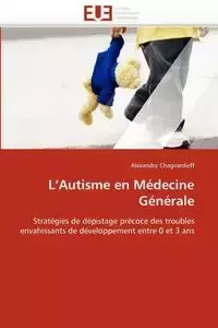 L''autisme en médecine générale - CHAGVARDIEFF-A