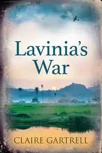 Lavinia's War - Claire Gartrell