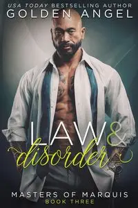 Law and Disorder - Angel Golden