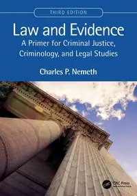 Law and Evidence - Charles P. Nemeth