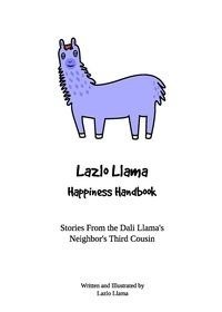 Lazlo Llama - Happiness Handbook - Lazlo Llama