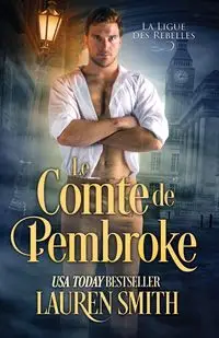 Le Comte de Pembroke - Lauren Smith