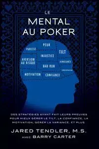 Le Mental Au Poker - Jared Tendler