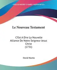 Le Nouveau Testament - Martin David