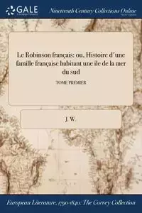 Le Robinson français - W. J.