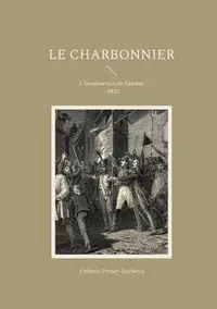 Le charbonnier - Preney-Declercq Frédéric