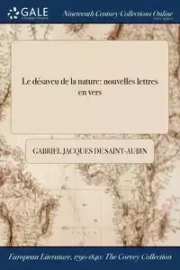 Le désaveu de la nature - Gabriel Jacques Saint-Aubin de