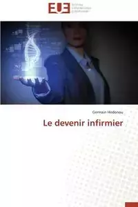 Le devenir infirmier - HODONOU-G