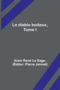 Le diable boiteux, Tome I - Le Sage René Alain