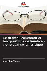 Le droit à l'éducation et les questions de handicap - Chopra Anayika