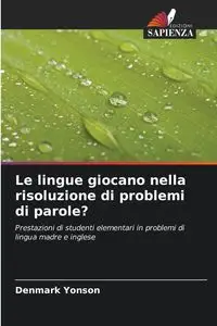 Le lingue giocano nella risoluzione di problemi di parole? - Yonson Denmark