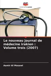 Le nouveau journal de médecine irakien - Al Mosawi Aamir