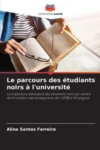 Le parcours des étudiants noirs à l'université - Santos Aline Ferreira