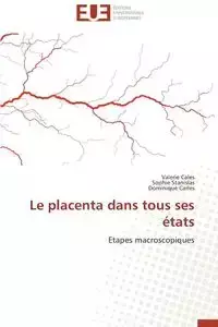 Le placenta dans tous ses états - Collectif