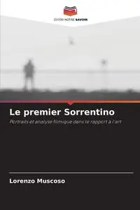 Le premier Sorrentino - Lorenzo Muscoso