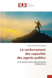 Le renforcement des capacités des agents publics - Jeanne Marie Rosette Abou'ou