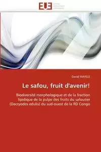 Le safou, fruit d''avenir! - MAYELE-D