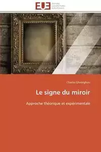 Le signe du miroir - GHEORGHIEV-C