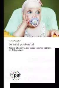 Le suivi post-natal - PALVADEAU-S