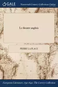 Le theatre anglois - Pierre La Place