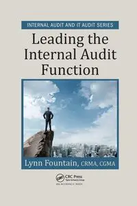 Leading the Internal Audit Function - Lynn Fountain