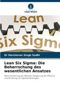 Lean Six Sigma - Sodhi Dr Harsimran Singh