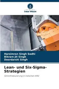 Lean- und Six-Sigma-Strategien - Sodhi Harsimran Singh