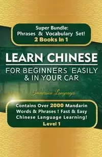 Learn Chinese For Beginners Easily & In Your Car Super Bundle! Phrases & Vocabulary BOX SET! - Languages Immersion