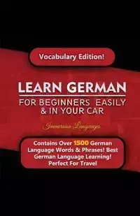 Learn German For Beginners Easily & In Your Car!  Vocabulary Edition - Languages Immersion