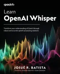 Learn OpenAI Whisper - Batista Josué R.