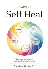 Learn to Self Heal - Christina Richter