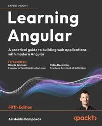 Learning Angular - Fifth Edition - Bampakos Aristeidis