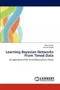 Learning Bayesian Networks From Timed Data - Le Marc Goc