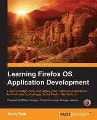 Learning Firefox OS Application Development - Pant Tanay