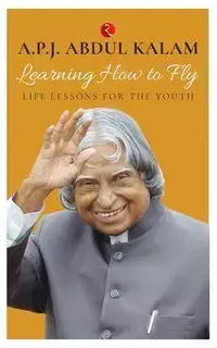 Learning How to Fly - Abdul J. Kalam dul P. dul dul