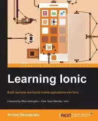 Learning Ionic - Ravulavaru Arvind