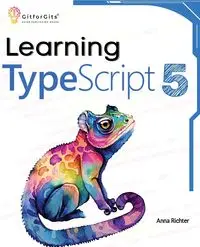 Learning  TypeScript 5 - Anna Richter