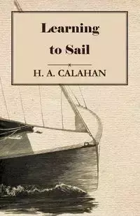 Learning to Sail - Calahan H. A.