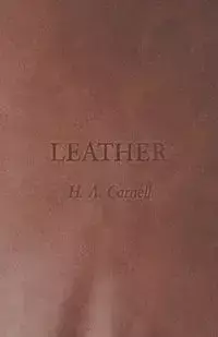 Leather - Carnell H. A.