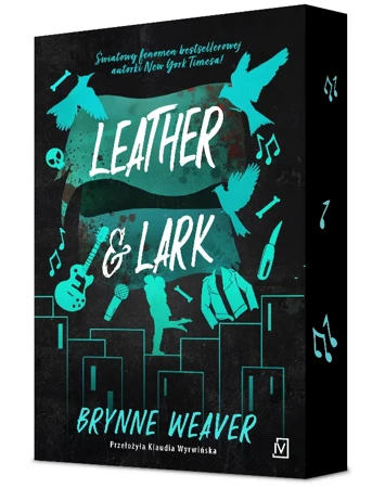 Leather & Lark (ilustrowane brzegi) - Brynne Weaver