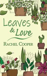 Leaves & Love - Rachel Cooper